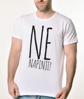 Muska Rules Majica sa natpisom Ne Napinji - Proizvod