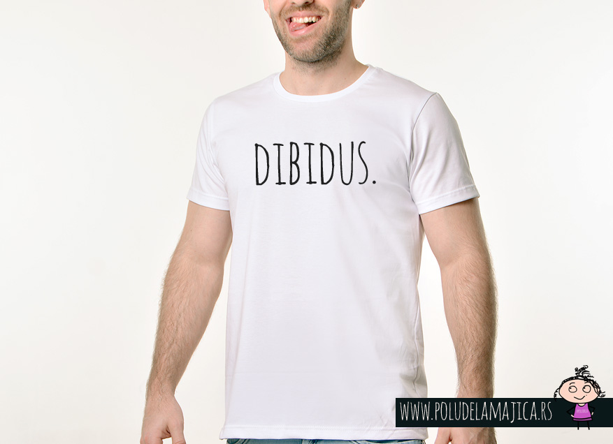 Muska Rules majica sa natpisom Dibidus - poludelamajica