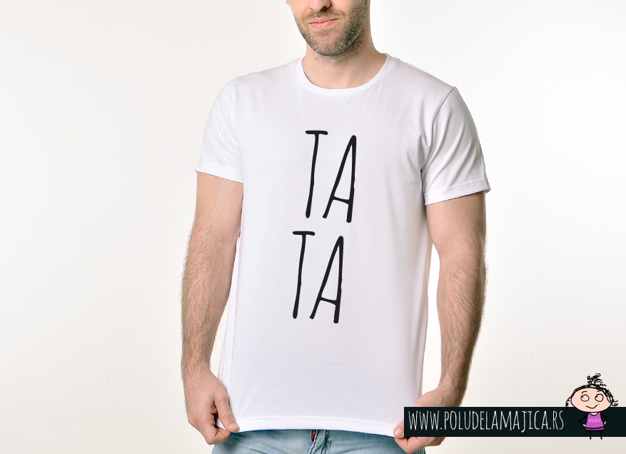 Muska Rules majica sa natpisom Tata - poludelamajica