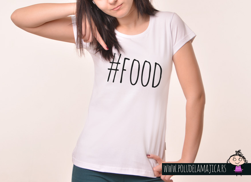 Zenska Rules majica sa natpisom Food - poludelamajica