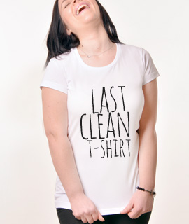 Zenska Rules majica sa natpisom Last Clean Tshirt - Proizvod
