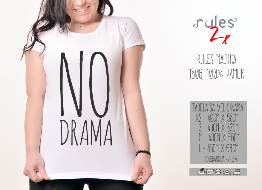 Zenska Rules majica sa natpisom No Drama - Tabela velicina