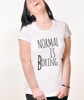 Zenska Rules majica sa natpisom Normal is Boring - Proizvod