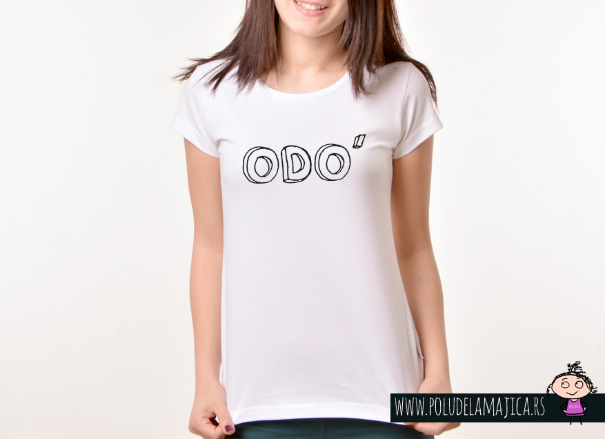 Zenska Rules majica sa natpisom Odo - poludelamajica