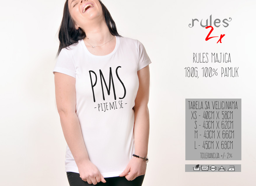 Zenska Rules majica sa natpisom PMS Pije Mi Se - Tabela velicina