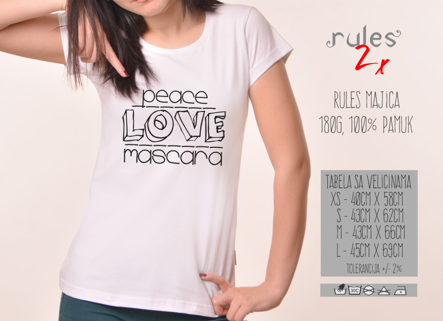 Zenska Rules majica sa natpisom Peace Love Mascara - Tabela velicina