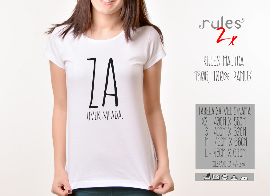 Zenska Rules majica sa natpisom Zauvek Mlada - Tabela velicina