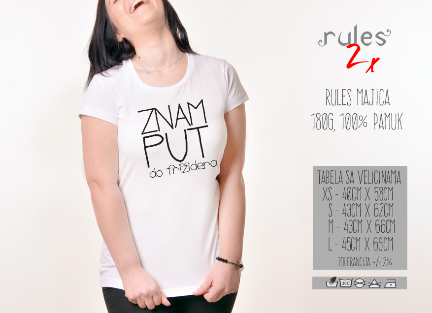 Zenska Rules majica sa natpisom Znam put do frizidera - Tabela velicina