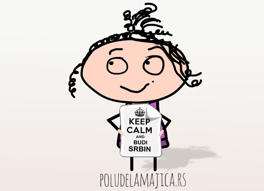 Majice sa smesnim natpisima - Keep Calm And Budi Srbin - poludelamajica