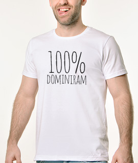 Muska Rules majica sa natpisom 100% dominiram - Proizvod