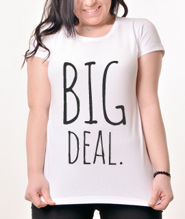 Zenska Rules majica sa natpisom Big Deal - Proizvod