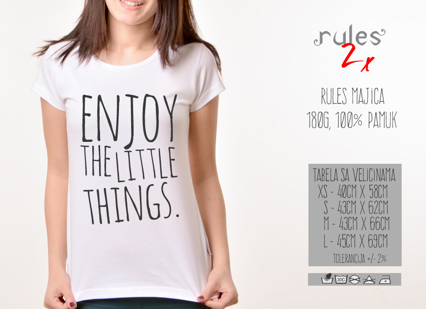 Zenska Rules majica sa natpisom Enjoy Little Things - Tabela velicina
