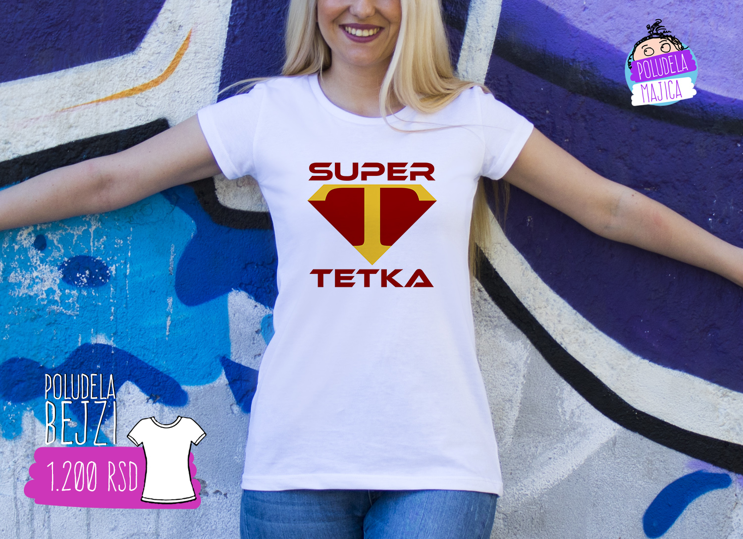 Poludela Majica BEJZI sa natpisom Super Tetka